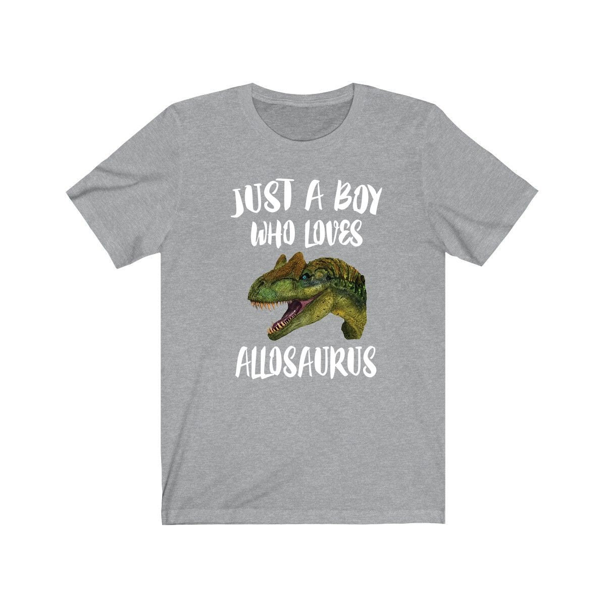 Just A Boy Who Loves Allosaurus Dinosaur Shirt, Allosaurus Shirt, Dinosaur Shirt, Dinosaur Lover Gift, Animal Adult Kids T-Shirt Image 1
