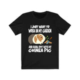 Work In My Garden Hang Out With My Guinea Pig Funny Shirt, Guinea Pig Owner Shirt, Guinea Pig Lover Gift, Guinea Pig Tee, Animal T-Shirt Image 1