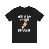 Just A Boy Who Loves Burritos Shirt, Burrito Lover Shirt, Burrito Shirt, Burrito Lover Gift, Animal Adult Kids T-Shirt Image 3