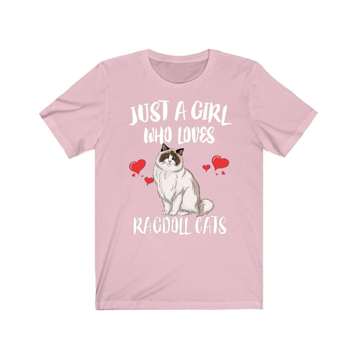 Just A Girl Who Loves Ragdoll Cats Shirt, Cat Lover Shirt, Cat Lover Gift, Cat Tee, Animal Adult Toddler Kids T-Shirt Image 3