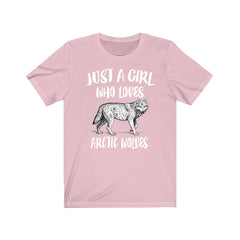 Just a girl who loves arctic wolves white polar wild canine tee