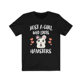 Just A Girl Who Loves Hamsters Shirt, Hamster Shirt, Hamster Owner Gift, Animal Lover Adult Toddler Infant Kids Gift T-Shirt Image 1