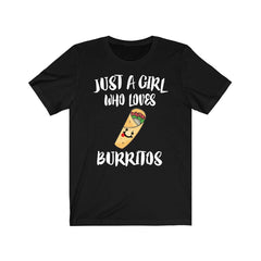 Just A Girl Who Loves Burritos Shirt - burrito print design