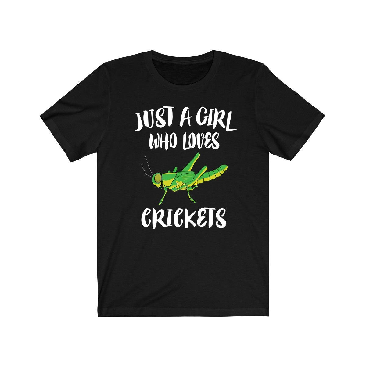 Just A Girl Who Loves Crickets Shirt, Cricket Lover Shirt, Cricket Lover Gift, Cricket Shirt, Animal Adult Toddler Kids T-Shirt Image 1