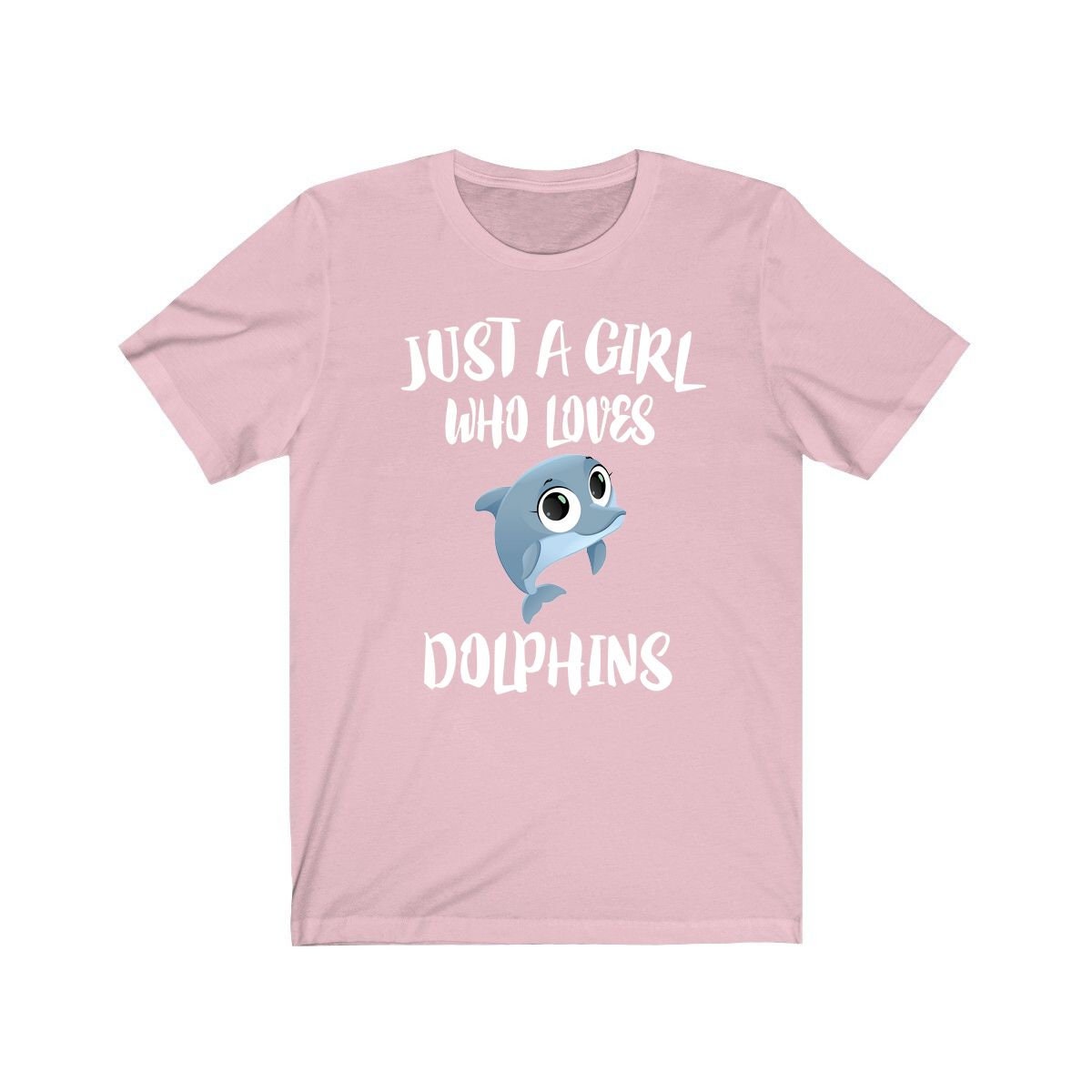 Just A Girl Who Loves Dolphins Shirt, Dolphin Lover Shirt, Dolphin Lover Gift, Dolphin Shirt, Animal Adult Toddler Kids T-Shirt Image 2