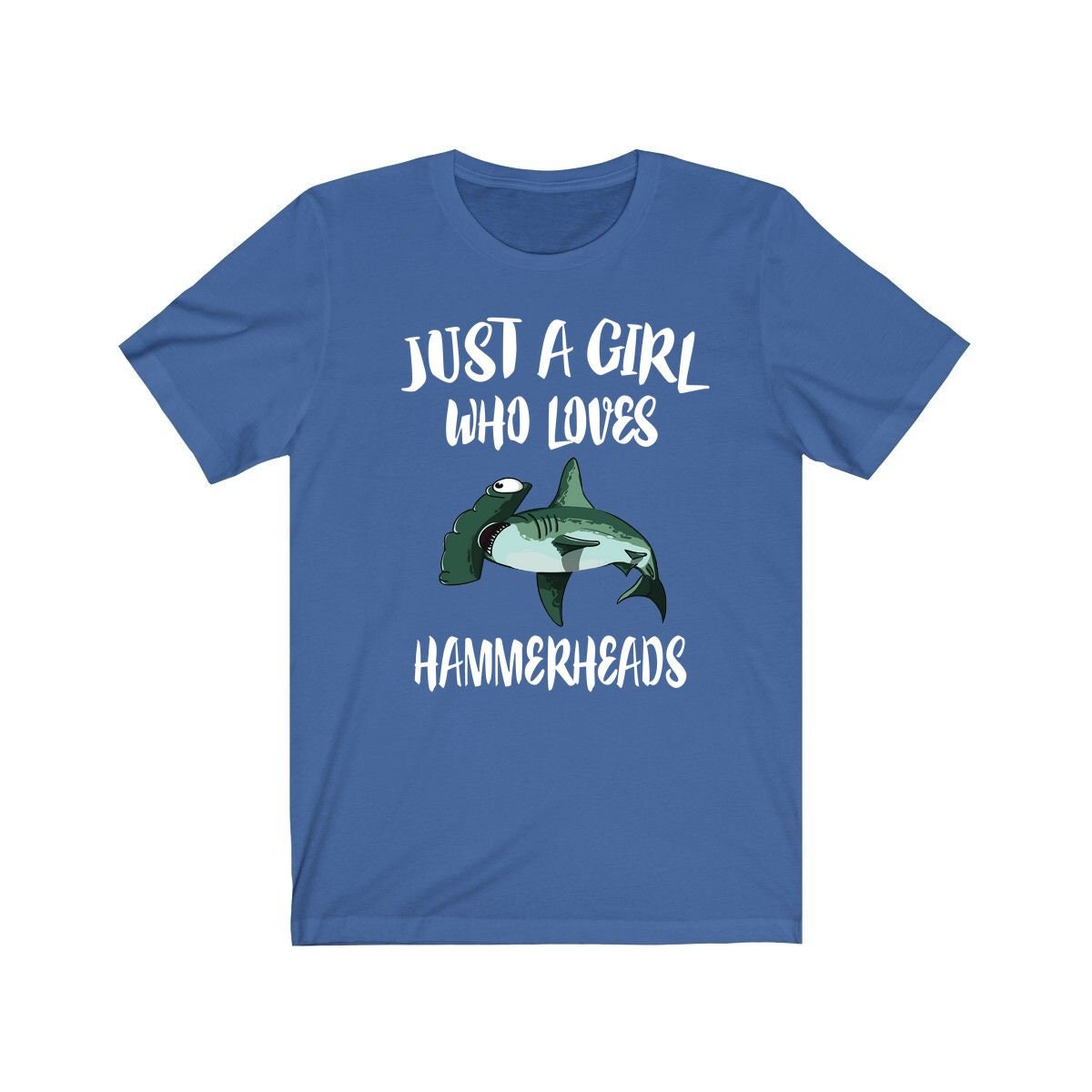Just A Girl Who Loves Hammerheads Sharks Shirt, Shark Lover Shirt, Sharks Lover Gift, Shark Shirt, Sharks Tee, Animal Adult Kids T-Shirt Image 1