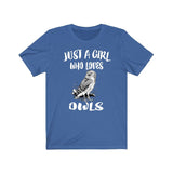 Just A Girl Who Loves Owls Birds Shirt, Owl Lover Shirt, Owl Lover Gift, Birding Shirt, Owl Tee, Animal Adult Kids Image 4