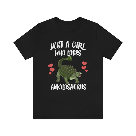 Just A Girl Who Loves Ankylosaurus Dinosaur Shirt - Ankylosaurus print design