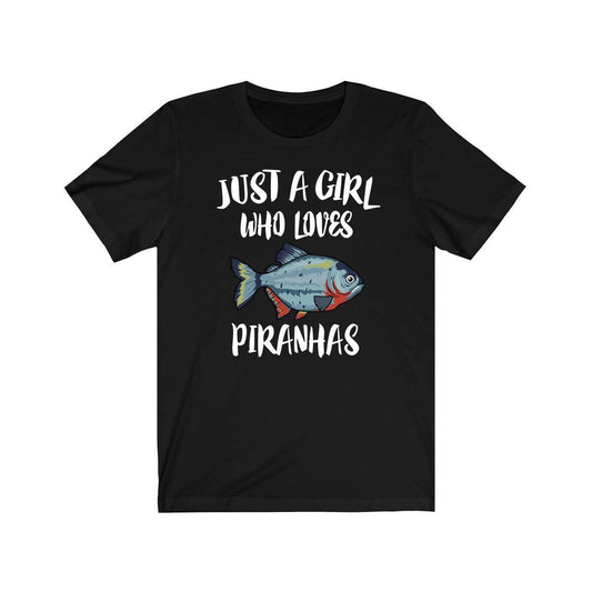 Just A Girl Who Loves Piranhas Fish Shirt - piranha print design