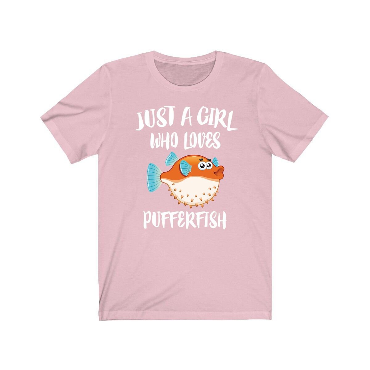 Just A Girl Who Loves Pufferfish Fish Shirt, Pufferfish Lover Shirt, Pufferfish Lover Gift, Pufferfish Shirt, Pufferfish, Animal Adult Kids Image 3