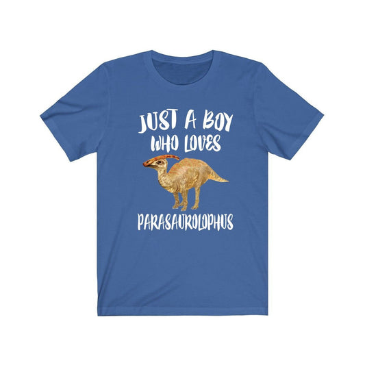 Just a boy who loves parasaurolophus crested hadrosaur dinosaur tee