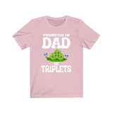 Promoted To Dad Of Triplets Shirt, Dad Of Triplets T-Shirt, Dad Of Triplets Gift Father Peas T-Shirt Image 4