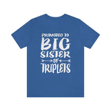 Promoted To Big Sister Of Triplets Shirt, Big Sister Of Triplets Shirt, Big Sister Of Triplets Gift, Announcement Gift T-Shirt Image 4