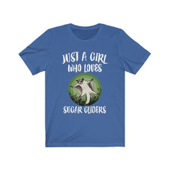 Just a girl who loves sugar gliders exotic marsupial pet tee