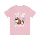 Just A Boy Who Loves Bulldogs Dog Shirt, Bulldog Lover Shirt, Bulldog Shirt, Dog Lover Gift, Animal Adult Kids T-Shirt Image 4