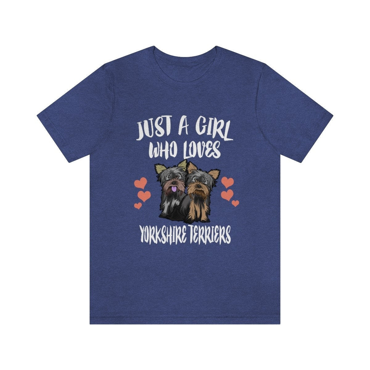 Just A Girl Who Loves Yorkshire Terriers Dogs Shirt, Yorkshire Terrier Shirt, Dog Lover Gift, Dog Lover Shirt,  Adult Toddler Gift T-Shirt Image 3