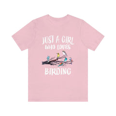 Just A Girl Who Loves Birding Birds Shirt - birding print design