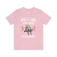 Just a girl who loves cockatiels Australian crested pet parrot tee