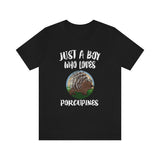 Just A Boy Who Loves Porcupines Shirt, Porcupine Lover Shirt, Porcupine Shirt, Porcupine Gift, Animal Adult Kids T-Shirt Image 2