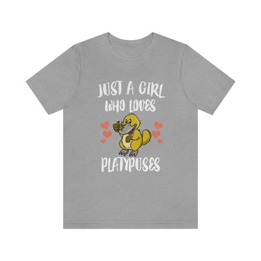 Just a girl who loves platypuses Australian egg-laying monotreme tee