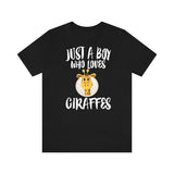 Just A Boy Who Loves Giraffes Shirt, Giraffe Lover Shirt, Giraffe Shirt, Giraffe Lover Gift, Animal Adult Kids T-Shirt Image 1