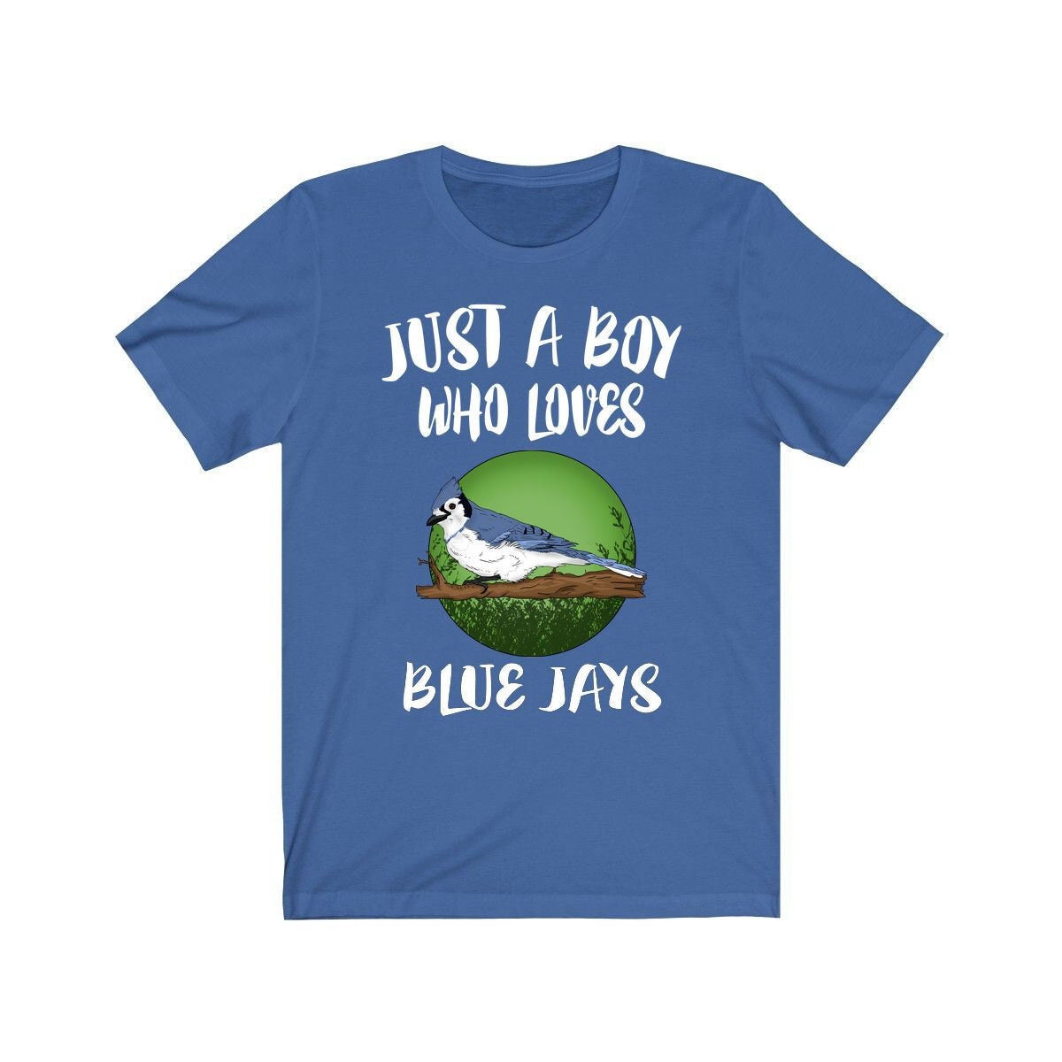 Just A Boy Who Loves Blue Jays Shirt, Blue Jay Lover Shirt, Birding Shirt, Bird Lover Gift, Animal Adult Toddler Kids T-Shirt Image 3