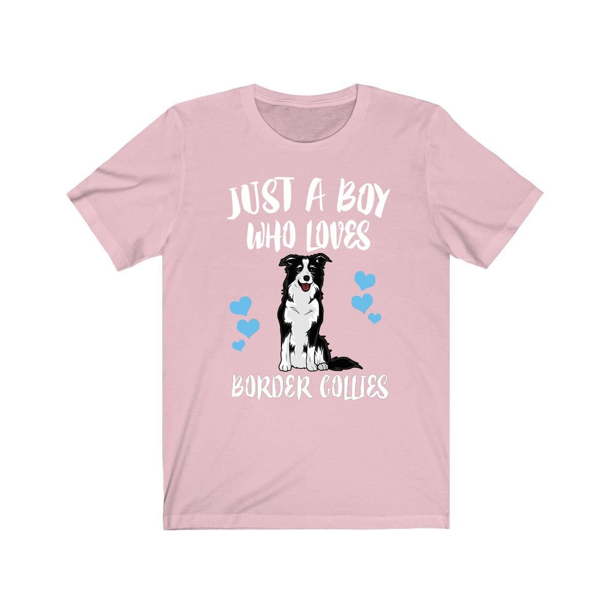 Just A Boy Who Loves Border Collies Shirt, Border Collie Lover Shirt, Border Collie Shirt, Dog Lover Gift, Animal Adult Toddler Kids T-Shirt Image 4