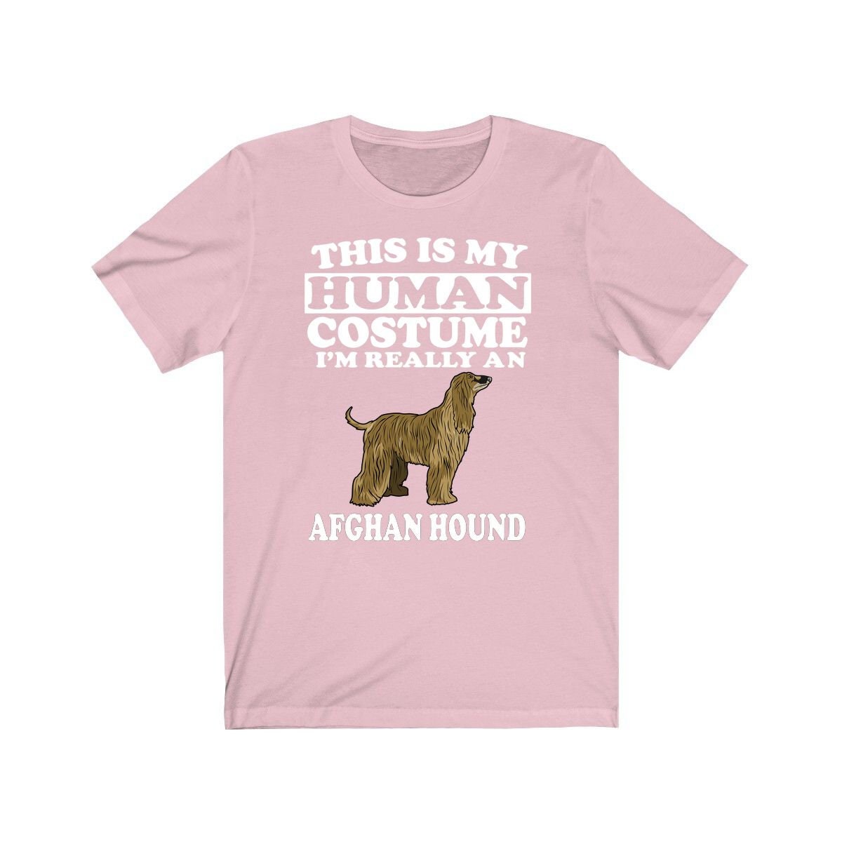This Is My Human Costume I'm Really An Afghan Hound Dog Shirt, Dog Lover Shirt, Dog Shirt, Dog Lover Gift, Animal Adult Kids T-Shirt Image 4