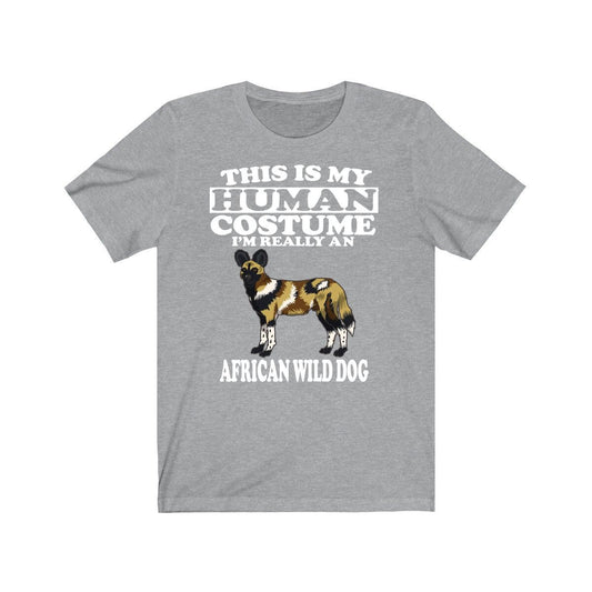 This Is My Human Costume I'm Really An African Wild Dog Shirt - African Wild Dog print
