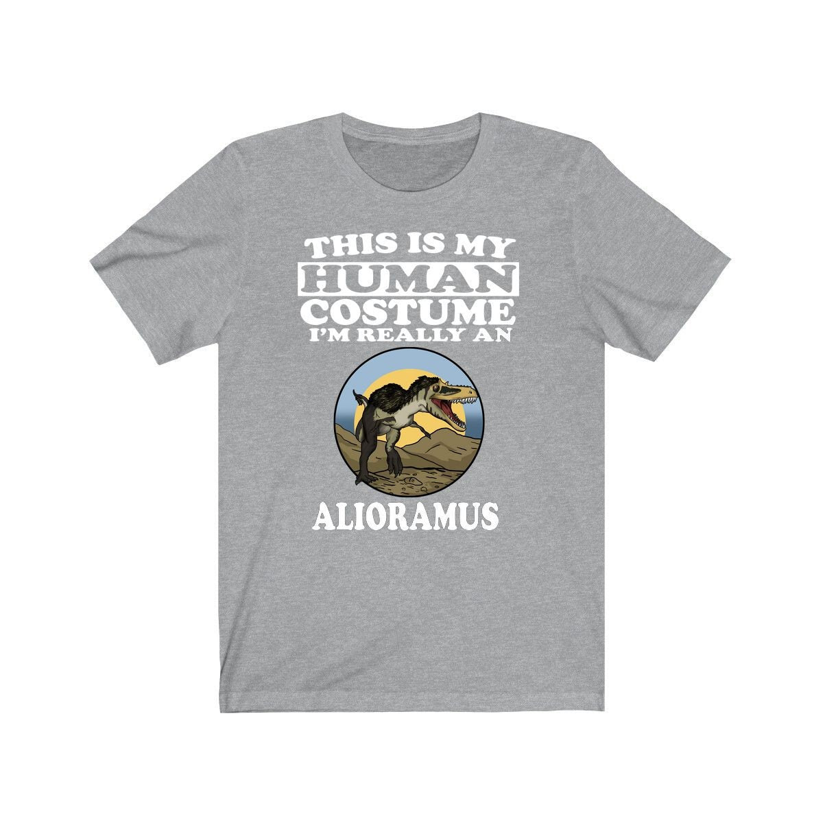 This Is My Human Costume I'm Really An Alioramus Dinosaur Shirt, Dinosaur Lover Shirt, Dinosaur Shirt, Dinosaur Lover Gift, Animal Gift Image 3