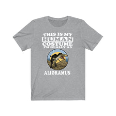 This Is My Human Costume I'm Really An Alioramus Shirt - Alioramus print design