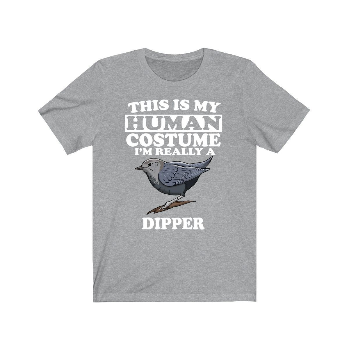 This Is My Human Costume I'm Really A Dipper Bird Shirt, Dipper Bird Lover Shirt, Birding Shirt, Bird Lover Gift, Animal Gift Image 3