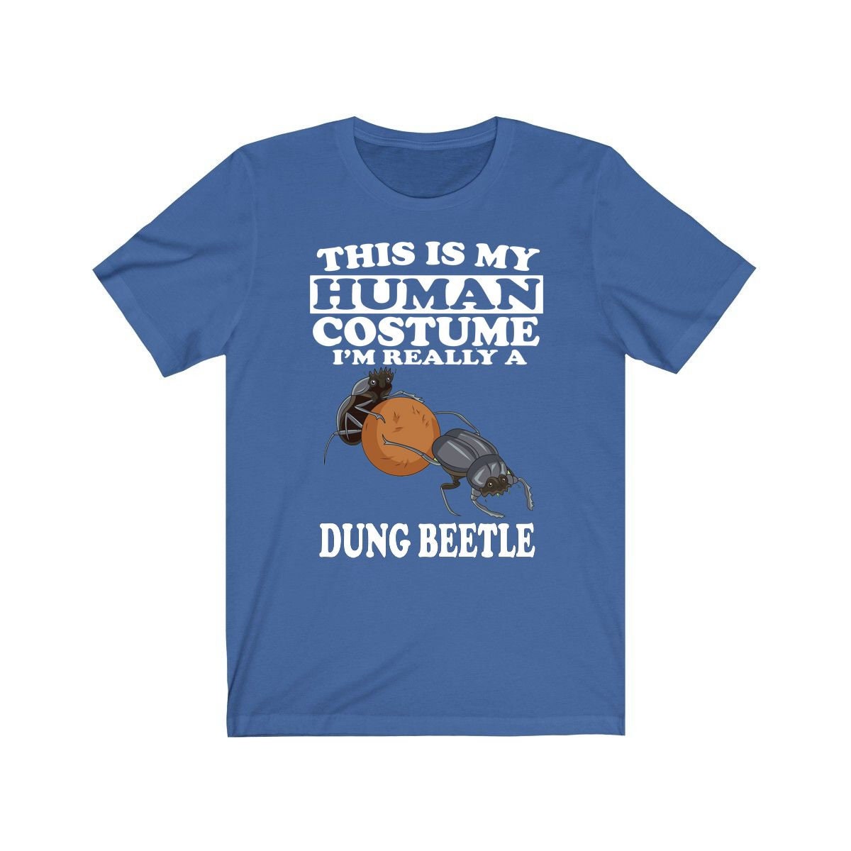 This Is My Human Costume I'm Really A Dung Beetle Shirt, Dung Beetle Lover Shirt, Dung Beetle Shirt, Beetle Lover Gift, Animal Gift Image 2