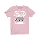 This Is My Human Costume I'm Really A Badger Shirt, Badger Lover Shirt, Badger Shirt, Badger Lover Gift, Animal Gift Image 4