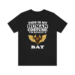 This Is My Human Costume I'm Really A Bat Shirt - bat print design