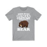 This Is My Human Costume I'm Really A Bear Shirt, Bear Lover Shirt, Bear Shirt, Bear Lover Gift, Animal Gift Image 2