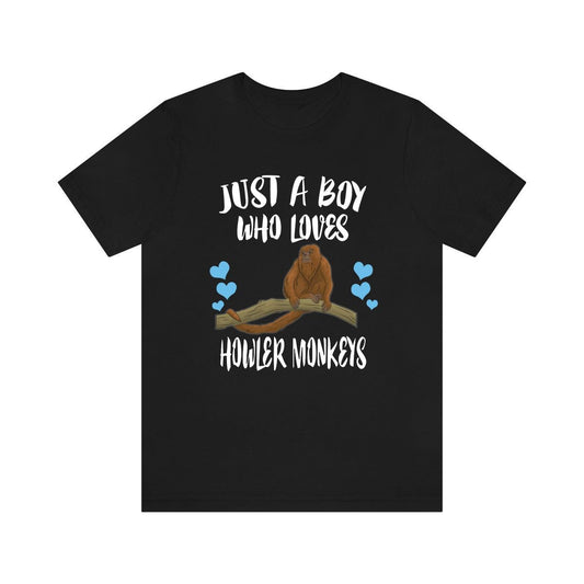 Just a boy who loves howler monkeys tropical rainforest primate tee