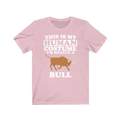 This Is My Human Costume I'm Really A Bull Shirt - bull print design
