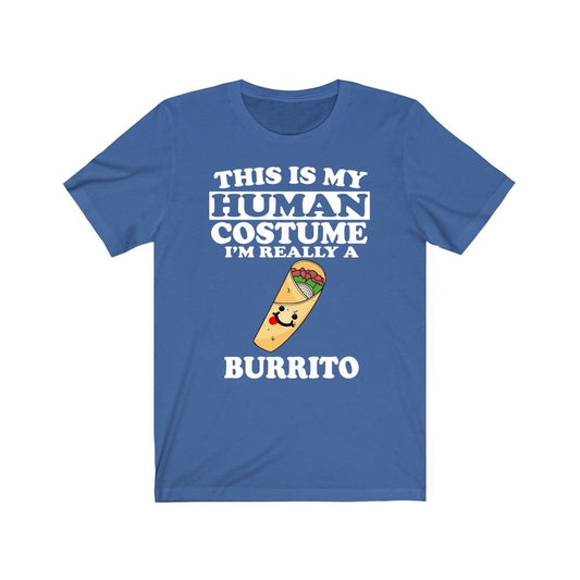 This Is My Human Costume I'm Really A Burrito Shirt - burrito print design