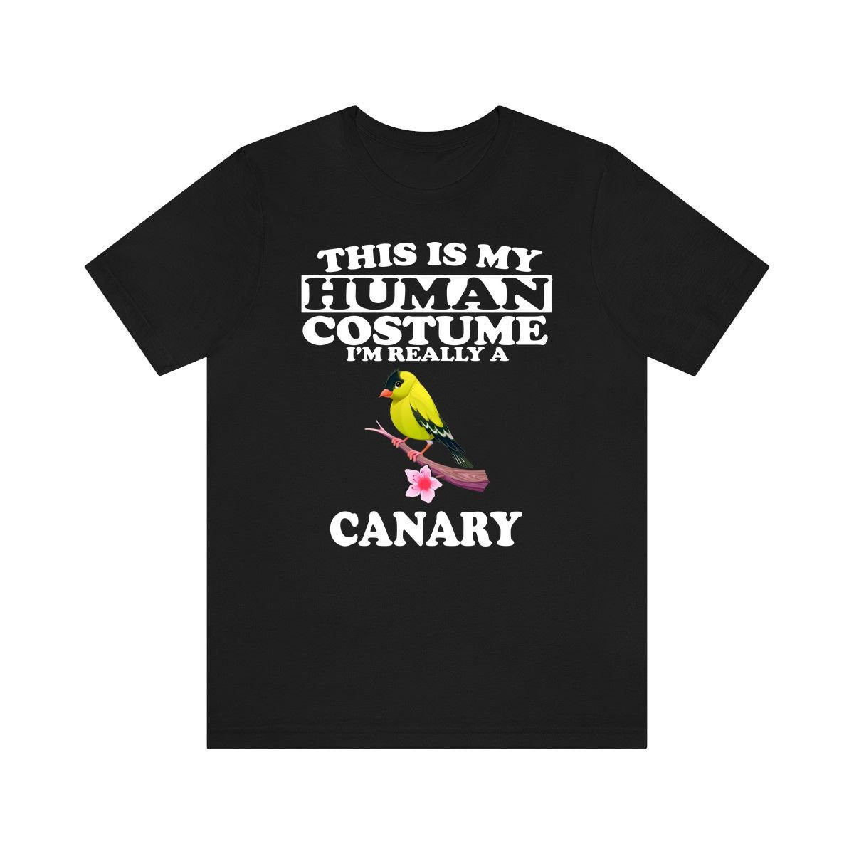 This Is My Human Costume I'm Really A Canary Shirt, Canary Lover Shirt, Canary Shirt, Bird Lover Gift, Animal Gift Image 1