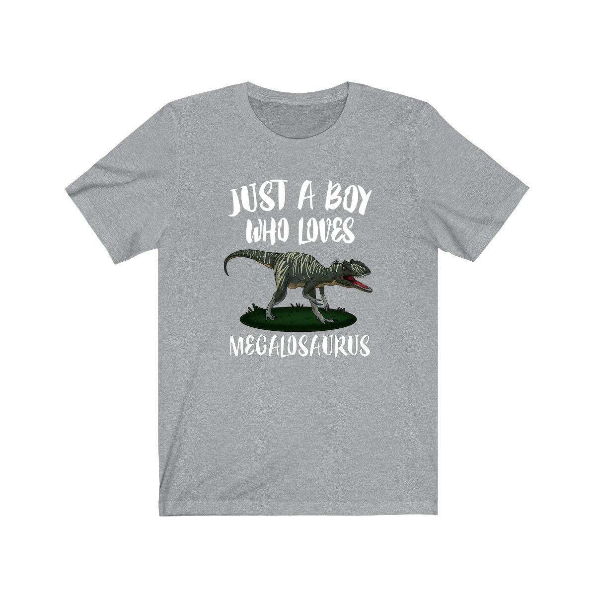 Just A Boy Who Loves Megalosaurus Shirt, Megalosaurus Lover Shirt, Dinosaur Shirt, Dinosaur Lover Gift, Animal Adult Kids T-Shirt Image 1