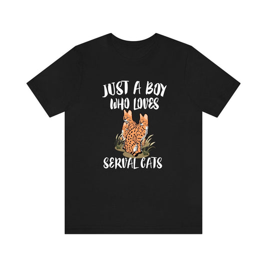 Just a boy who loves serval cats African long-legged wild cat tee
