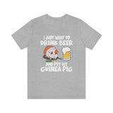 I Just Want To Drink Beer And Pet My Guinea Pig Shirt, Guinea Pig Owner Shirt, Guinea Pig Lover Gift, Animal Adult Toddler Kids T-Shirt Image 2