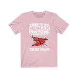This Is My Human Costume I'm Really A Cherry Shrimp Shirt, Cherry Shrimp Lover Shirt, Cherry Shrimp Shirt, Shrimp Lover Gift, Animal Gift Image 4