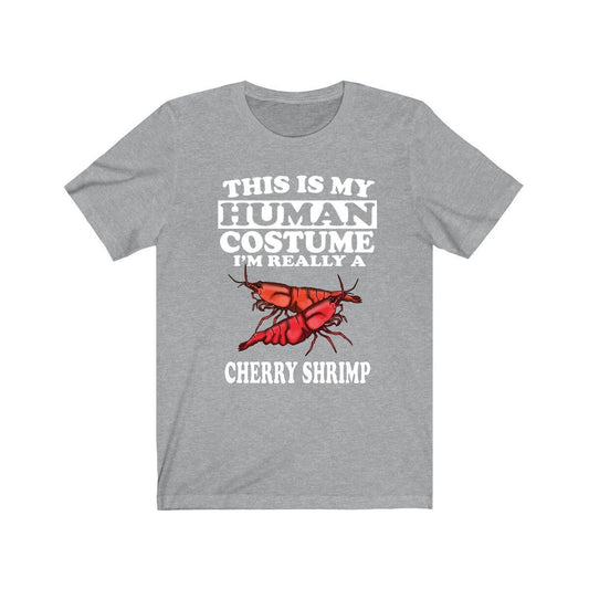 This Is My Human Costume I'm Really A Cherry Shrimp Shirt - cherry shrimp print design