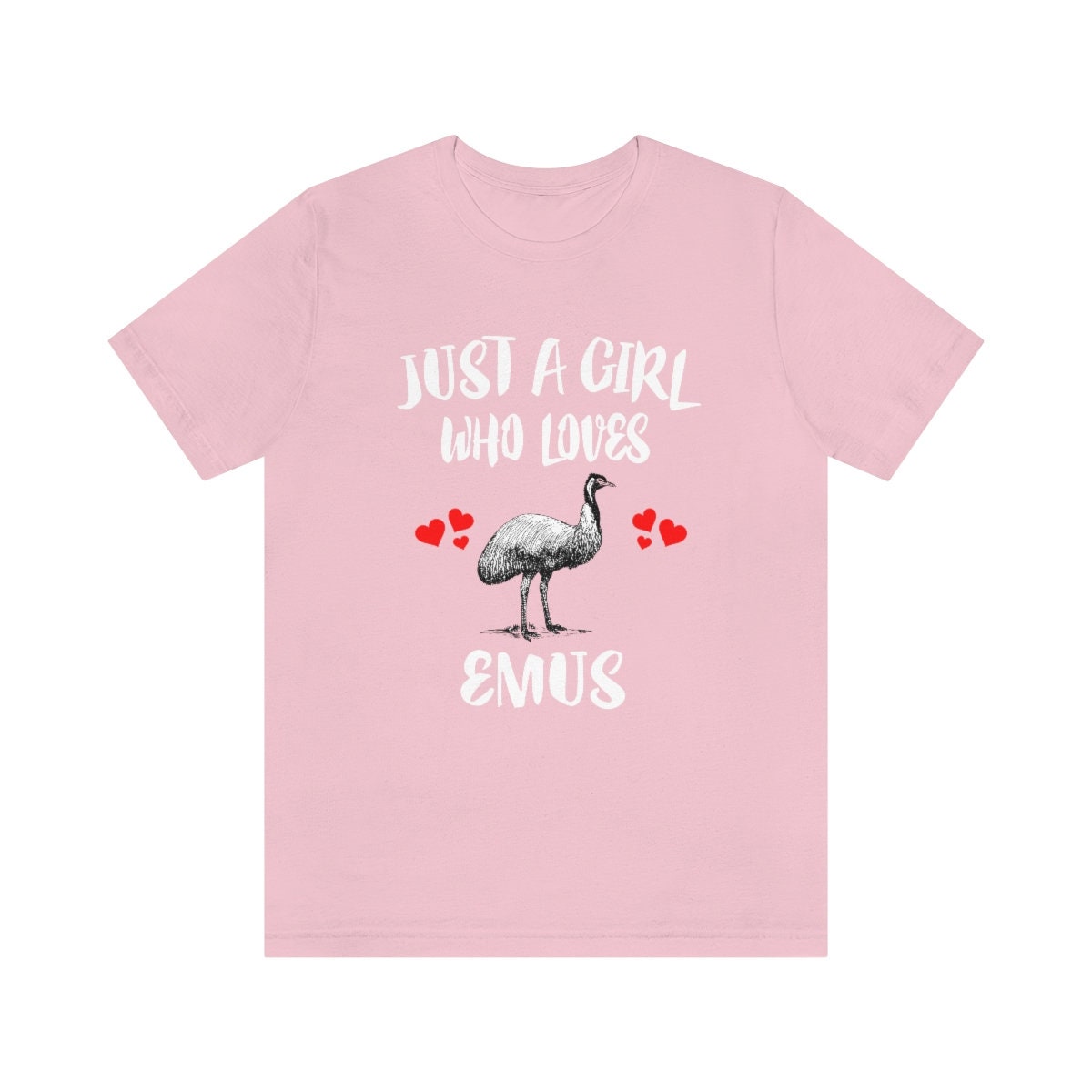 Just A Girl Who Loves Emus Birds Shirt, Emu Lover Shirt, Emu Lover Gift, Bird Shirt, Animal Adult Toddler Kids T-Shirt Image 1