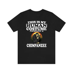 This Is My Human Costume I'm Really A Chimpanzee Shirt - chimpanzee print design