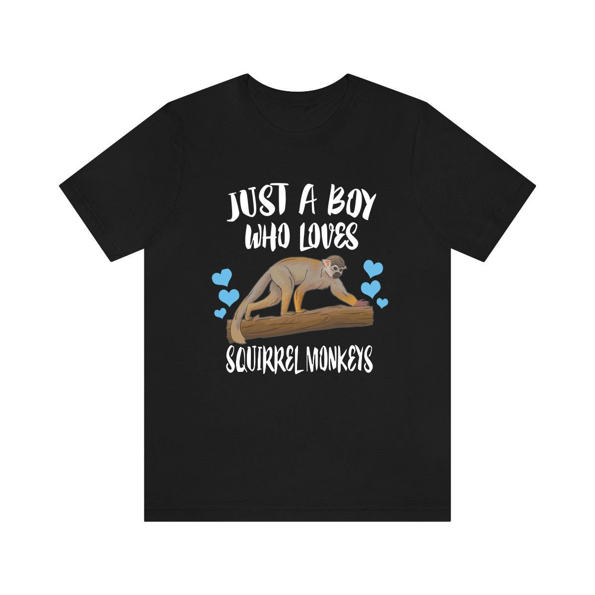 Just A Boy Who Loves Squirrel Monkeys Shirt, Squirrel Monkey Lover Shirt, Monkey Shirt, Monkey Lover Gift, Animal Adult Kids T-Shirt Image 1