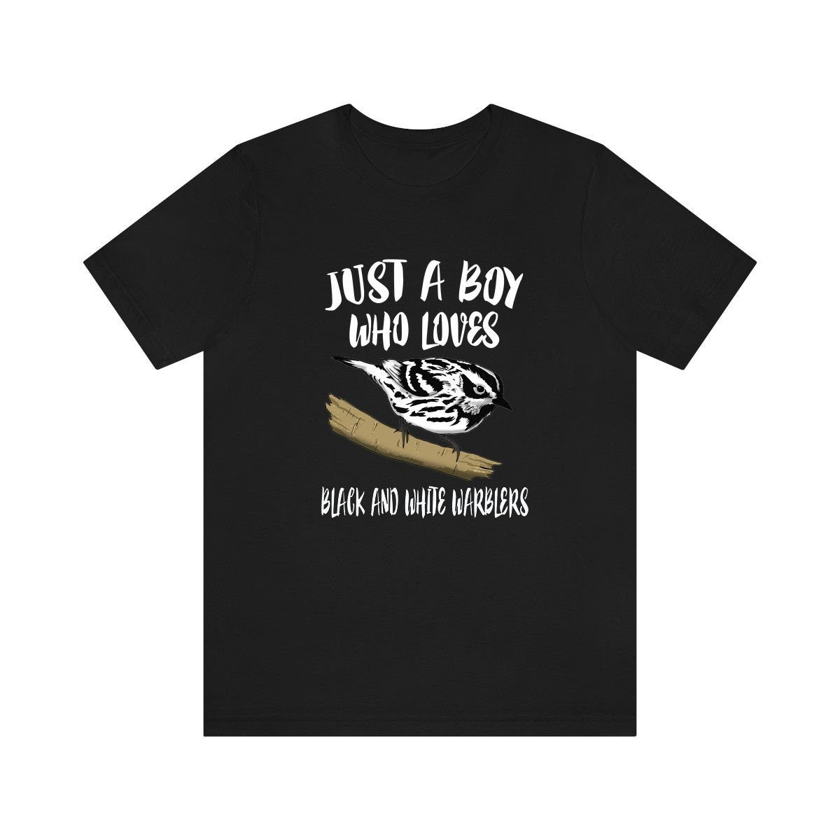 Just A Boy Who Loves Black And White Warblers Bird Shirt, Warbler Lover Shirt, Birding Shirt, Warbler Lover Gift, Animal Adult Kids T-Shirt Image 1
