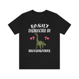 Easily Distracted By Brachiosaurus Dinosaur, Brachiosaurus Lover Shirt, Dinosaur Gift, Dinosaur Shirt, Adult Toddler Kids Gift T-Shirt Image 1